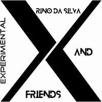 VA - Rino da Silva & Friends [Experimental-X]
