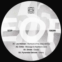 VA - Various Artists 006 Vinyl and Digital EOPVA006