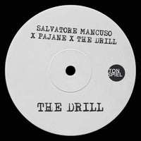 Salvatore Mancuso, PAJANE & The Drill - The Drill (Extended Mix) album artwork