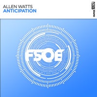 Allen Watts - Anticipation (WONDER OF THE WEEK) [FSOE960] album artwork