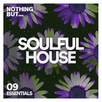 VA - Nothing But... Soulful House Essentials Vol. 09 NBSHE09