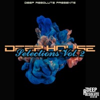 VA - Deep House Selections Vol. 2 - (Deep Resolute (PTY) LTD)