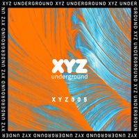 VA - XYZ Underground [XYZ005]