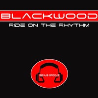 Blackwood - Ride On the Rhythm (Alex Natale Remix) album artwork