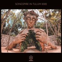 VA - Songspire In Tulum 2022 [SSRC055]
