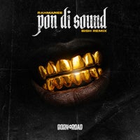 Rahmanee & Bish - Pon Di Sound (Bish Remix) album artwork