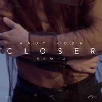 Andy Roda - Closer (Remix) [ALIGN Records]