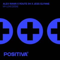 Alex Wann, Route 94 & Jess Glynne - My Love (2024) album artwork