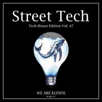 VA - Street Tech Vol. 47 WAK117