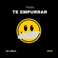 MC Arraia - Posso Te Empurrar album artwork