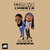 Timaya - Dance (feat. Rudeboy) album artwork