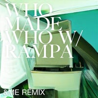 WhoMadeWho & Rampa - UUUU (&ME Remix) album artwork