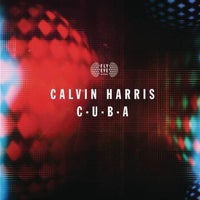 Calvin Harris - C.U.B.A album artwork