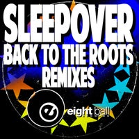 Sleepover (Italy) - Back To The Roots (Remixes) EBD260