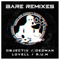 VA - Bare Remixes [Bare Necessity Records]