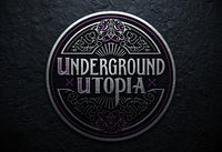 Underground Utopia