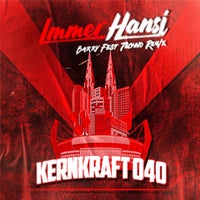 Immer Hansi - Kernkraft 040 (Barry Fest Techno Remix) album artwork