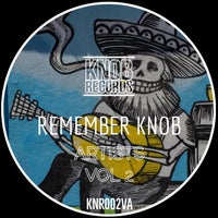 VA - Remember Knob, Vol. 2 [Knob Records]