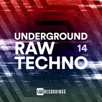 VA - Underground Raw Techno, Vol. 14 LWURT14