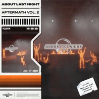 VA - Aftermath Vol. 2 [About Last Night]