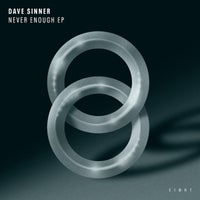 Dave Sinner - Never Enough album artwork
