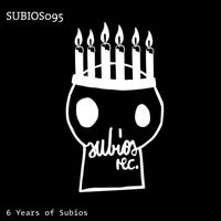VA - 6 Years of Subios [Subios Records]