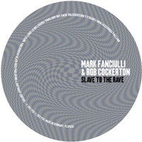 Mark Fanciulli & Rob Cockerton - Slave To The Rave (Honey Dijon Remix) album artwork