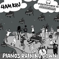 4am Kru & McDonald & Jannetta - Pianos Raining Down album artwork