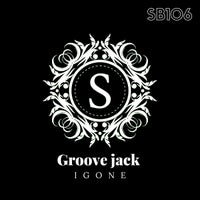Igone - Groove Jack [Sonambulos Muzic]