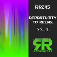 VA - Opportunity to Relax, Vol. 5 [Recreation Recordings]