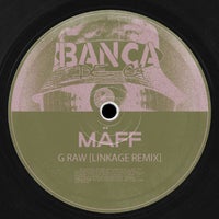 MAFF (BR) - G RAW (Linkage Remix) album artwork