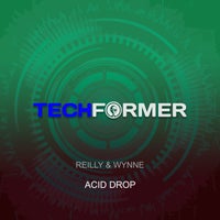 Trevor Reilly & David Wynne - Acid Drop (Extended Mix) album artwork