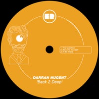 Darran Nugent - Back 2 Deep ER078