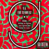 VA - FIVE TO HAVE 02 [Go Deeva Records]