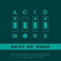VA - AcidWorx (Best of 2022) ACIDC15