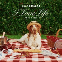 Bakermat & RANI - I Love Life (feat. RANI) album artwork