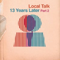 VA - 13 Years Later, Pt. 2 [Local Talk]