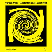 VA - Amsterdam Dance Event 2022 [Natural Feelings]