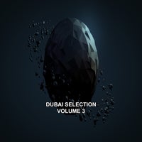 VA - Dubai Selection, Vol. 3 [Digital Village Music]