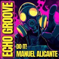 Horatio & Manuel Alicante - Do It! album artwork