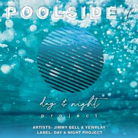 VA - Poolside, Vol. 2 [Day & Night Project]