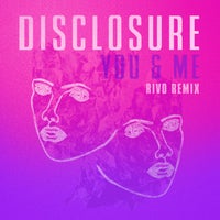 Disclosure - You & Me (feat. Eliza Doolittle) [Rivo Remix] album artwork