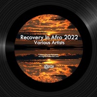 VA - Recovery In Afro 2022 [SS383RA][FLAC]