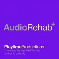 Playtime Productions & Tamara - Heading My Way album artwork