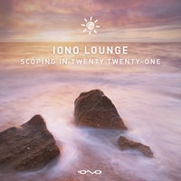 VA - Scoping in Twenty Twenty - One [IONO LOUNGE]