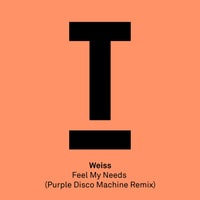 WEISS - Feel My Needs (Purple Disco Machine Extended Mix) album artwork