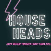 VA - House Heads [Sujet Musique]