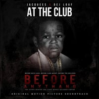 Jacquees - At the Club (feat. DeJ Loaf) album artwork