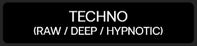 Techno Raw Deep Hypnotic Category