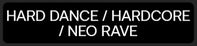 Hard Dance Hardcore Category